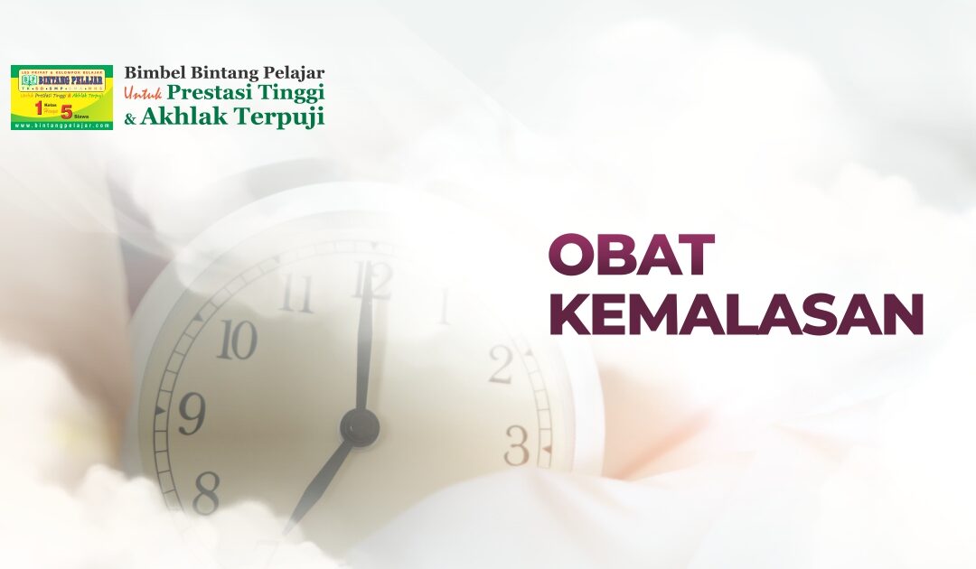 Obat Kemalasan yang penting untuk diketahui oleh orang tua