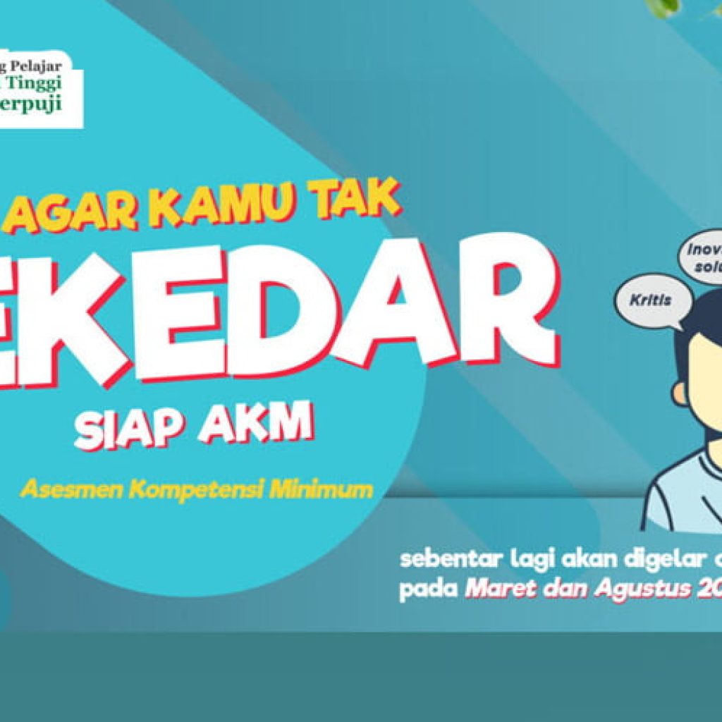 AGAR KAMU (TAK SEKEDAR) SIAP AKM