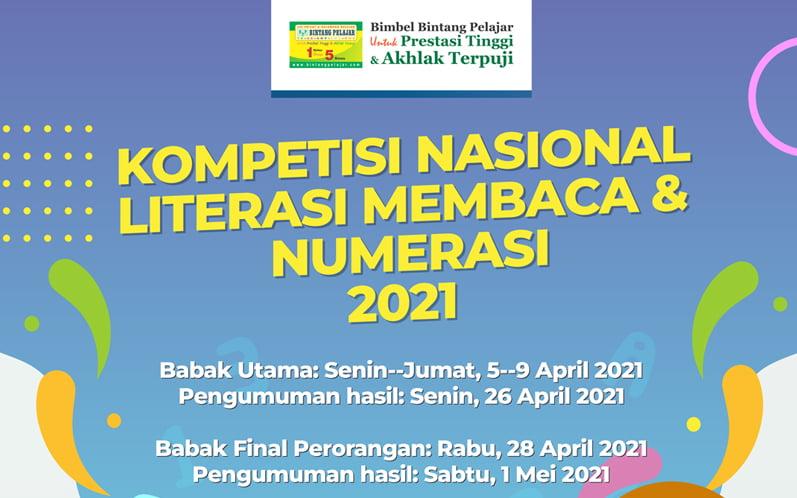 Kompetisi Nasional Literasi Membaca dan Numerasi Bintang Pelajar 2021
