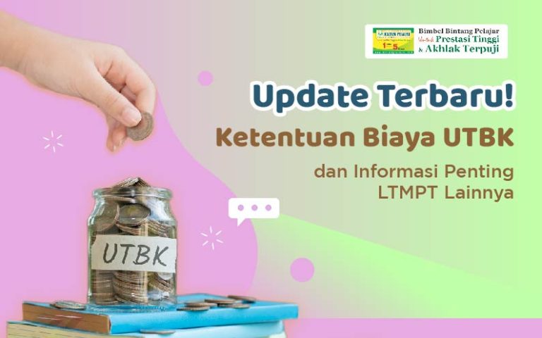 update-terbaru-ketentuan-biaya-utbk-dan-informasi-penting-ltmpt-lainnya