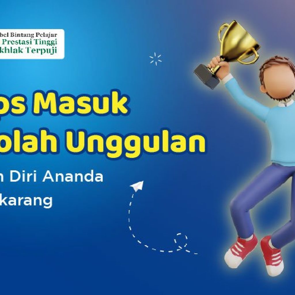 5-tips-masuk-sekolah-unggulan-siapkan-diri-anda-dari-sekarang