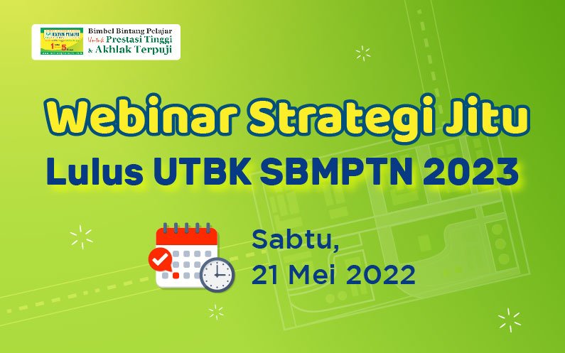 Webinar Strategi Jitu Lulus UTBK SBMPTN 2023