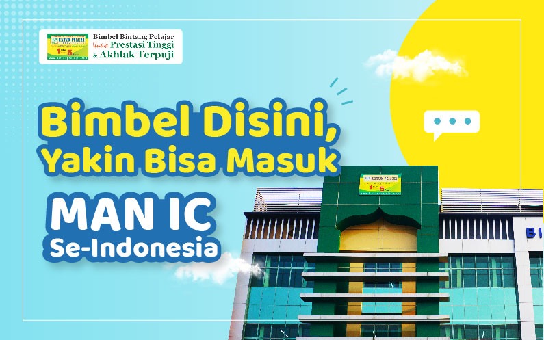 Bimbel masuk MAN IC