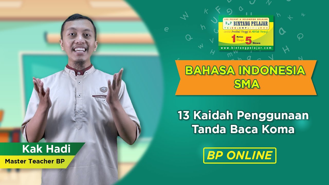 13 Kaidah Penggunaan Tanda Baca Koma - Literasi Bahasa Indonesia (Materi SNBT)