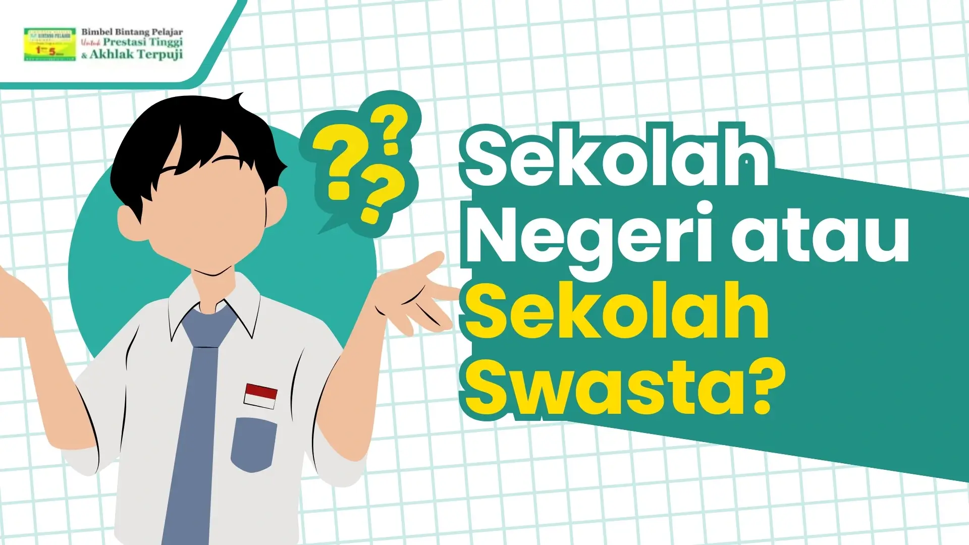 sekolah negeri atau sekolah swasta yang terbaik
