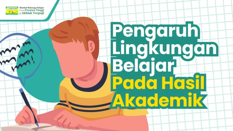 pengaruh lingkungan belajar terhadap hasil akademik siswa