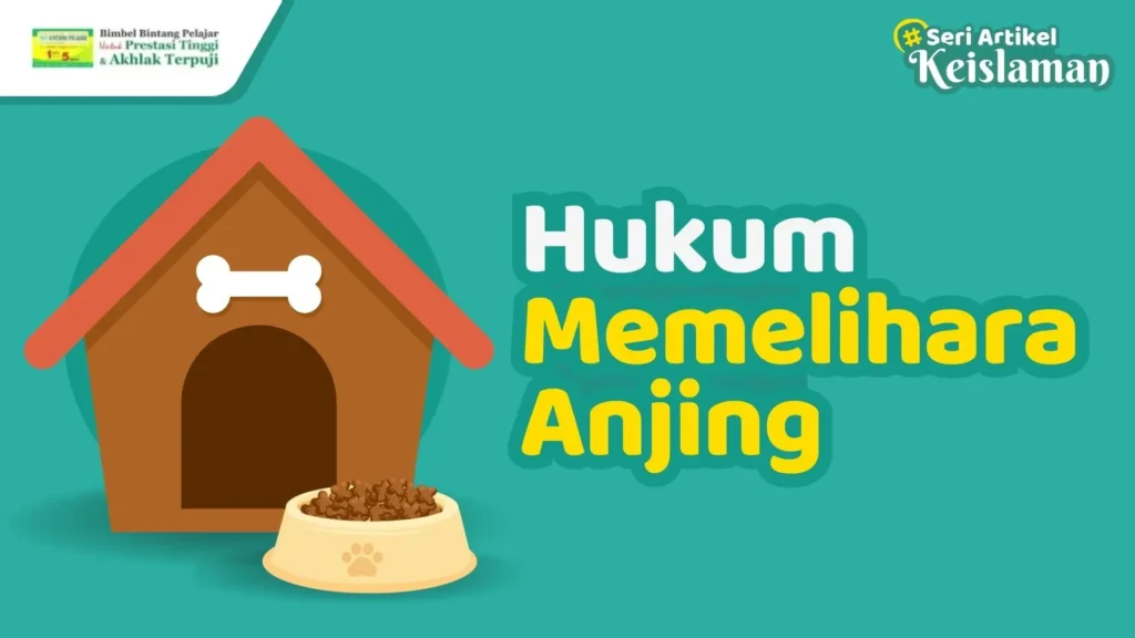 hukum memelihara anjing