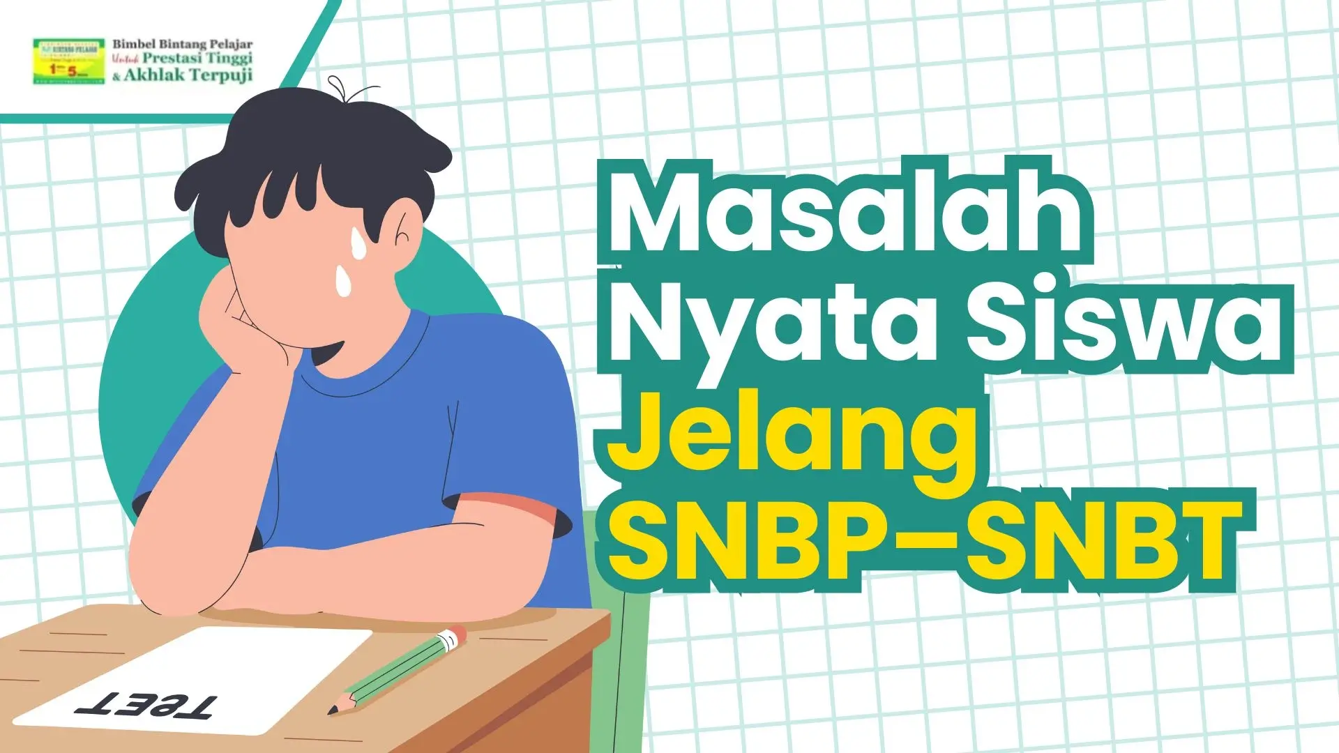 masalah siswa menghadapi snbp dan snbt