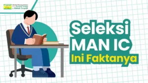 fakta pendaftaran man ic dan seleksinya