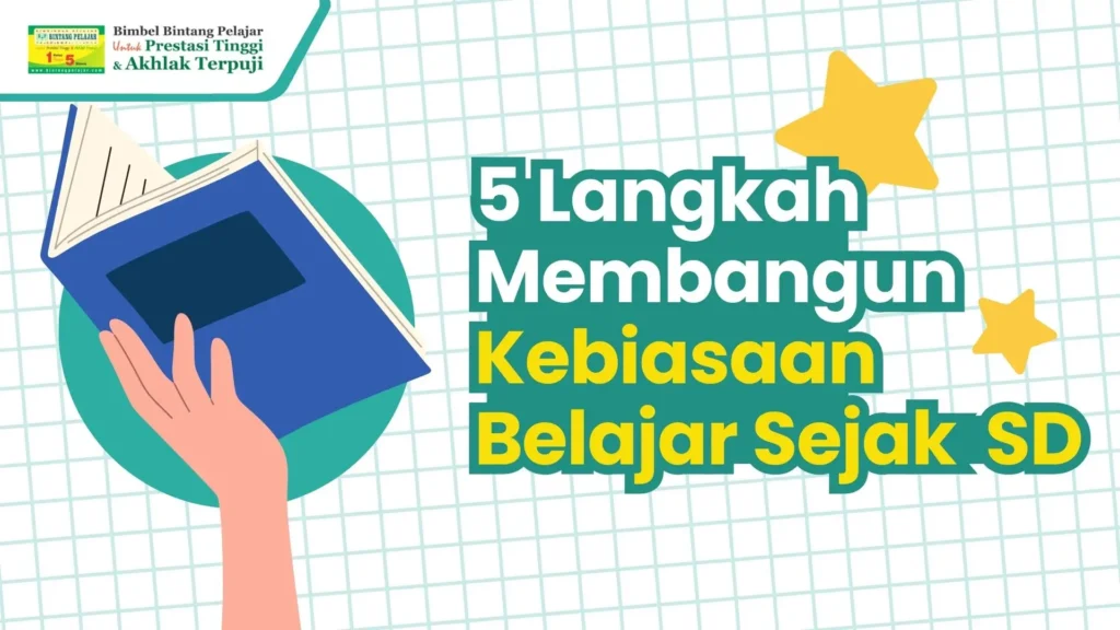 tips membangun kebiasaan belajar untuk anak